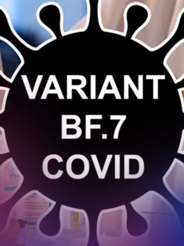 Covid Variant 'BF.7's