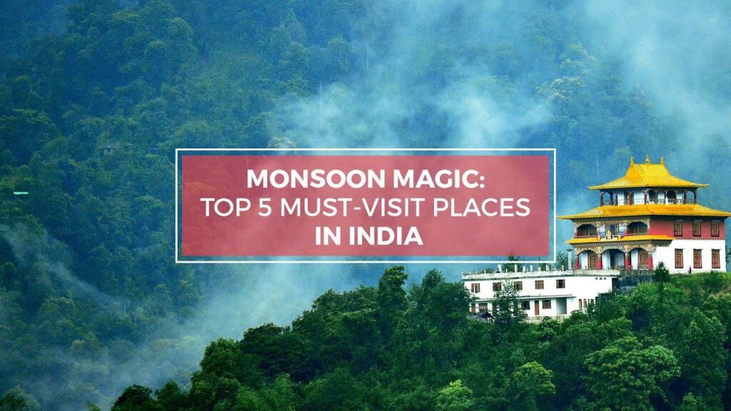 Monsoon Travel Destinations in indai