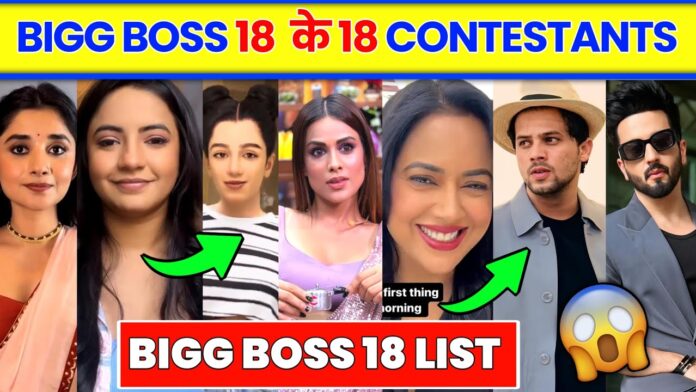 Bigg Boss 18 Contestants List